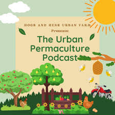 The Urban Permaculture Podcast