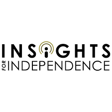 Insights for Independence