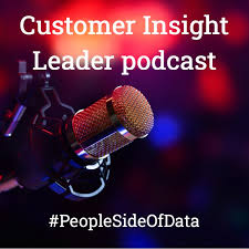 Customer Insight Leader podcast