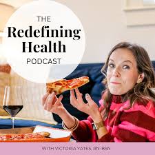 Redefining Health Podcast