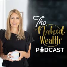 Naked Wealth Podcast