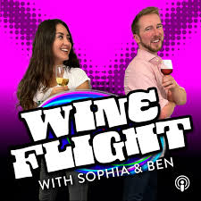 Wine Flight with Sophia & Ben