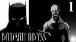 Batman: Abyss