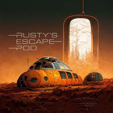 Rusty's Escape Pod
