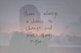 There is always a chance quotes girl life change chance ... via Relatably.com