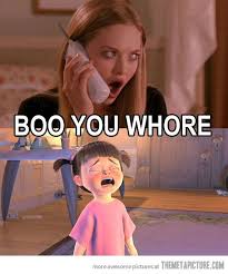 Poor Boo… | Mean Girls, Monsters Inc and Mean Girls Meme via Relatably.com