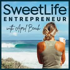 SweetLife Entrepreneur™ Podcast
