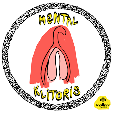 Mental Klitoris
