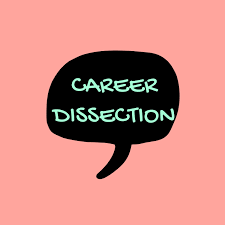Career Dissection