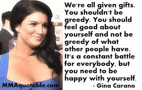 Top seven trendy quotes by gina carano pic French via Relatably.com