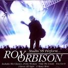 Studio 99 Perform the Music of Roy Orbison
