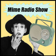Mime Radio Show