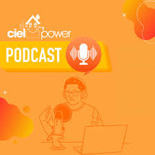 Ciel Power Podcast