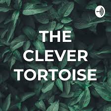 THE CLEVER TORTOISE