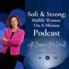 S.O.F.T. and Strong: Midlife Women On A Mission