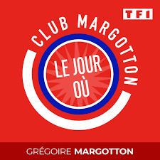 CLUB MARGOTTON - LE JOUR OÙ