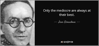TOP 25 QUOTES BY JEAN GIRAUDOUX (of 67) | A-Z Quotes via Relatably.com