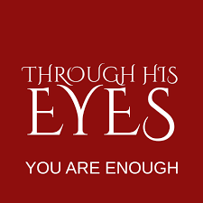 Through HIS Eyes