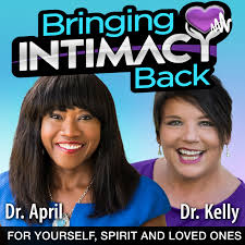 Bringing Intimacy Back with Dr. April