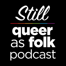 Still Queer as Folk