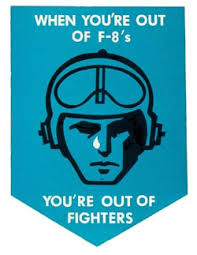Yves GOUPIL made a short speech that included a comment concerning a decal that Vought put out; &quot;When you&#39;re out of F-8&#39;s you&#39;re out of fighters&quot;. - 1145_039