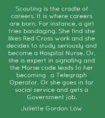 Girl Scouts Juliette Low Quotes. QuotesGram via Relatably.com