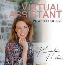 Virtual Assistant Power Podcast - Dein #1 Podcast rund um die Virtuelle Assistenz