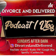 Divorced & Delivered Podcast