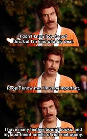 Ron Burgundy on Pinterest | Anchorman Quotes, Anchorman 2 and Ron ... via Relatably.com