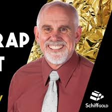 SchiffGold Friday Gold Wrap Podcast