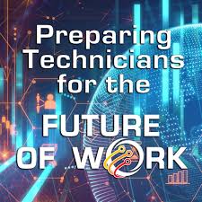 Preparing Technicians for the Future of Work