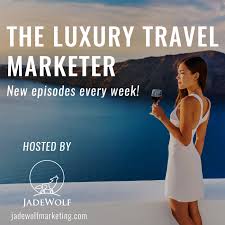 The Luxury Travel Marketer