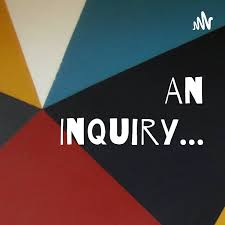 An Inquiry...