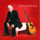The Johnny McEvoy Story: The Definitive Collection