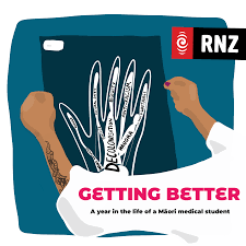 Getting Better - A Year in the Life of a Māori Medical Student