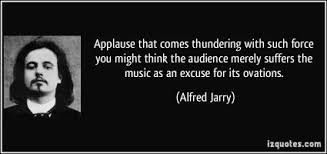 Alfred Jarry&#39;s quotes, famous and not much - QuotationOf . COM via Relatably.com