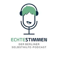 Echte Stimmen - Der Berliner Selbsthilfepodcast