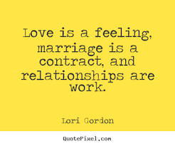 Design custom picture quotes about love - Love is a feeling ... via Relatably.com