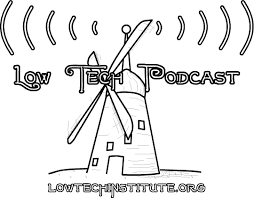 Low Tech Podcast – Low Technology Institute