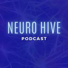 Neuro Hive Podcast