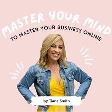 Master your Mind to Master Your Business Online
