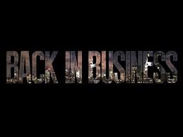 Image result for we are back in business