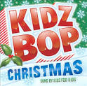Kidz Bop Christmas! [2011]