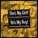 She's My Girl: The Boys Sing About the Girls/He's My Boy: The Girls Sing About the Boys