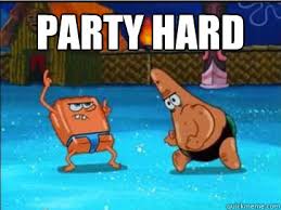 Party Hard Spongebob memes | quickmeme via Relatably.com