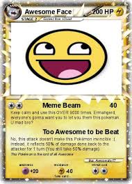 Pokémon Awesome Face 375 375 - Meme Beam - My Pokemon Card via Relatably.com