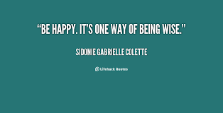 Sidonie Gabrielle Colette Quotes. QuotesGram via Relatably.com
