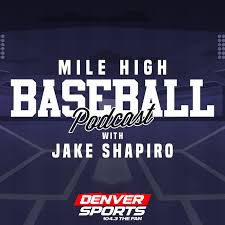 Mile High Baseball Podcast