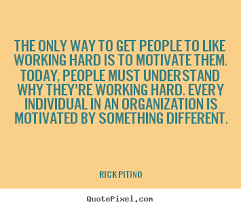 Rick Pitino picture quotes - The only way to get people to like ... via Relatably.com