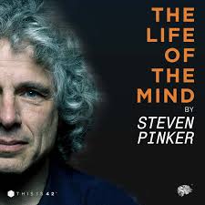 The Life Of The Mind by Steven Pinker